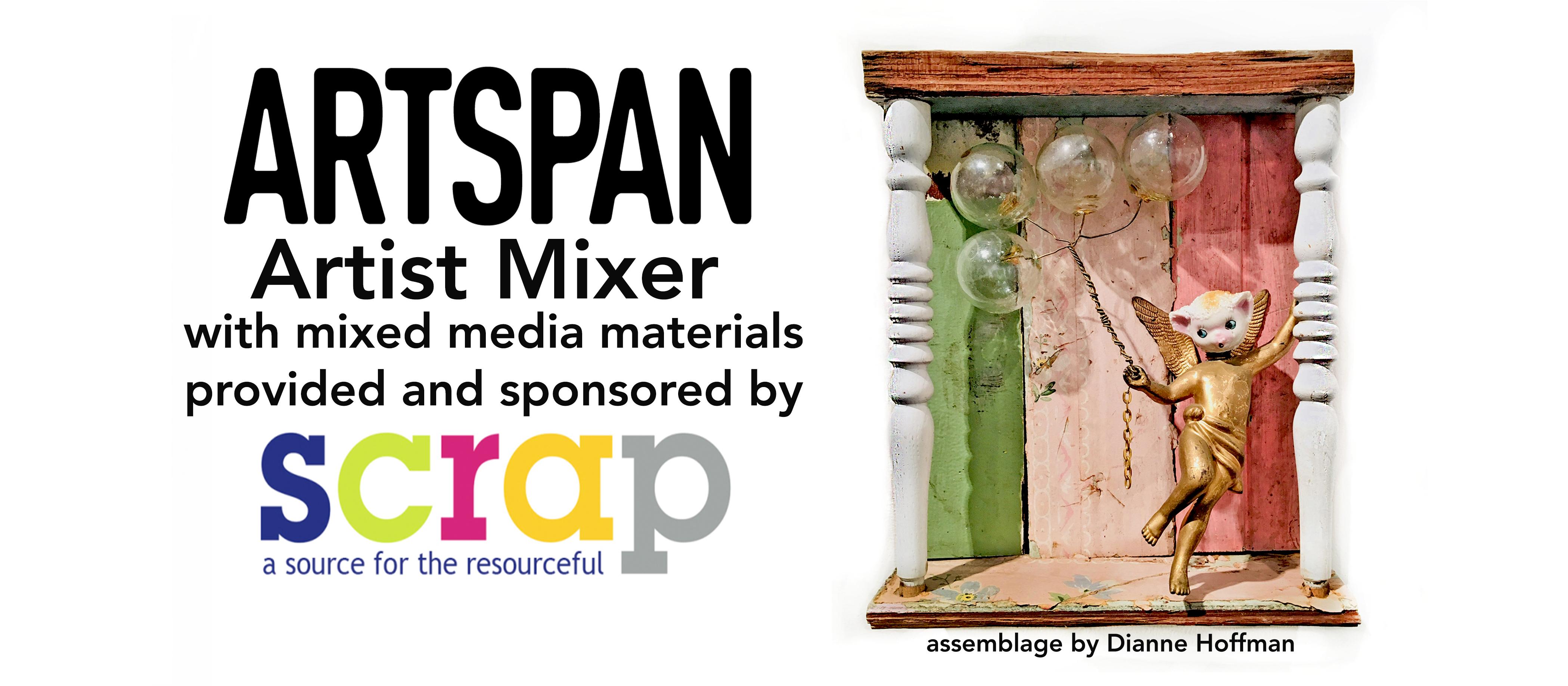 ArtSpan Artist Mixer with Mixed Media Materials from SCRAP SF
