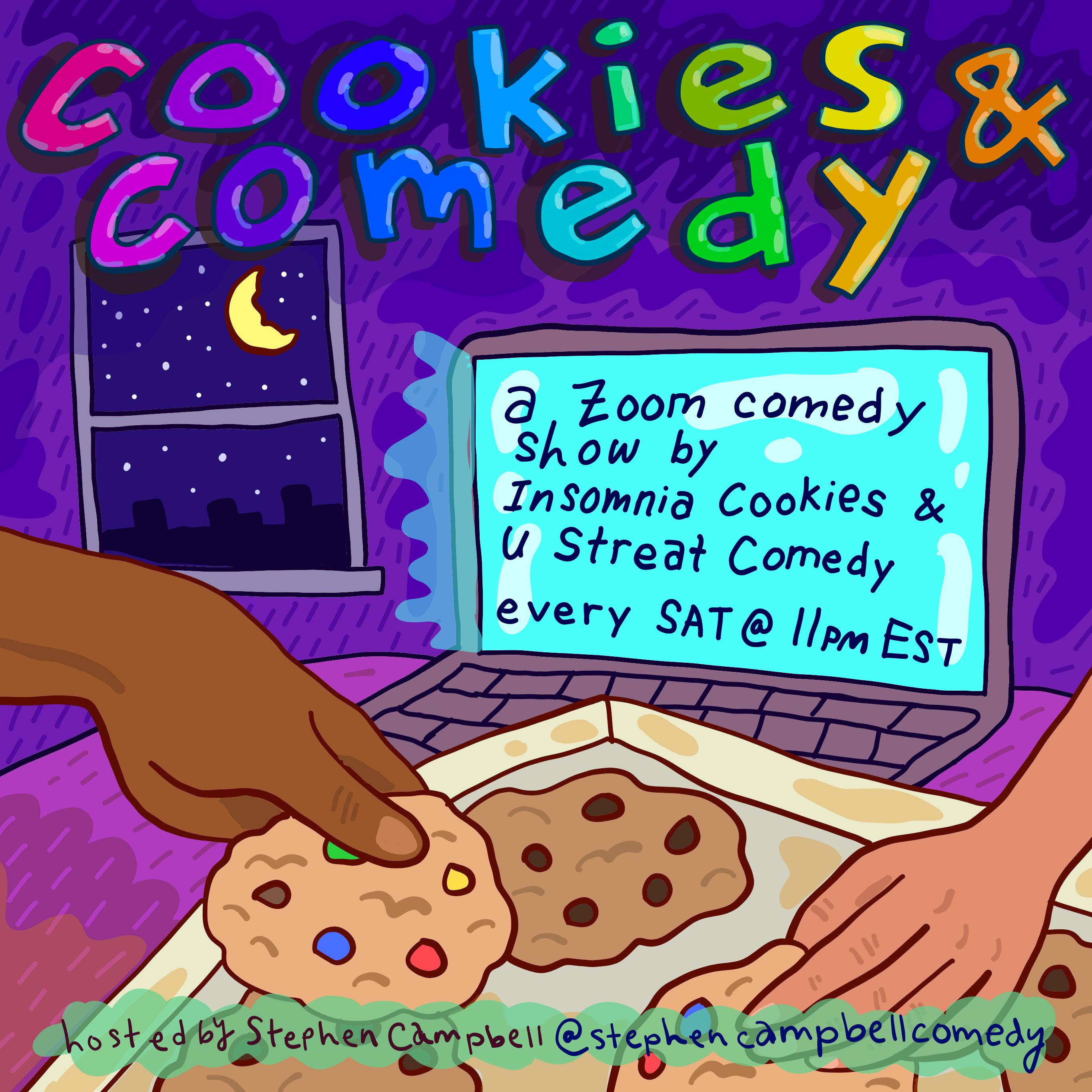 Cookies and Comedy!
