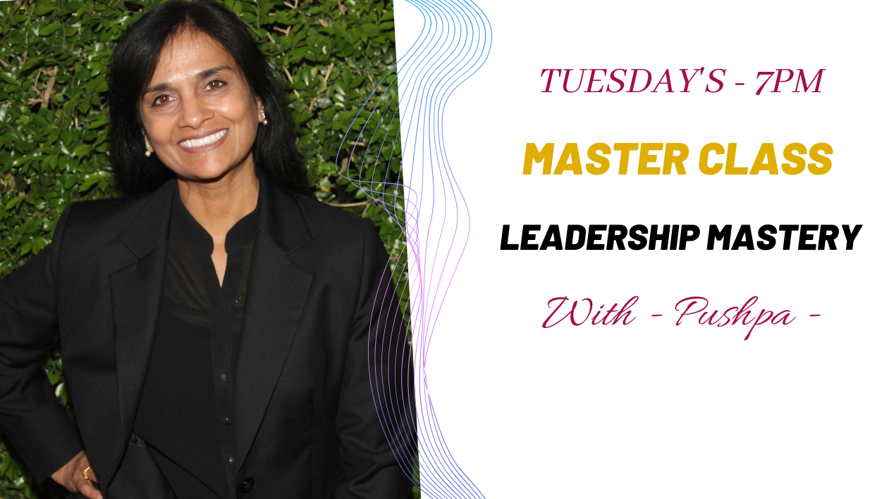 Masterclass - Leadership Mastery Pushpa Vaghela