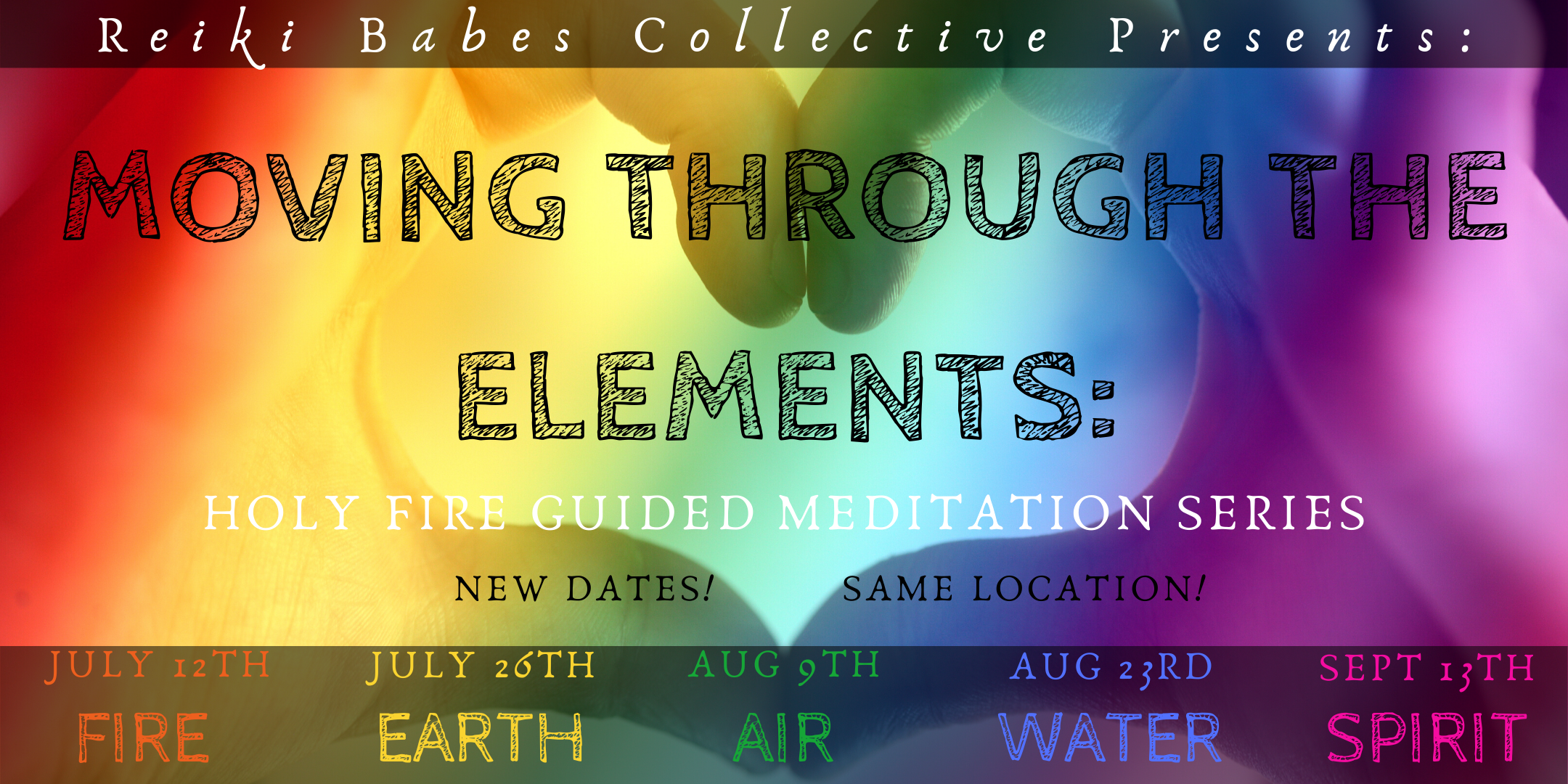 Moving Through The Elements: Holy Fire Guided Meditation Series