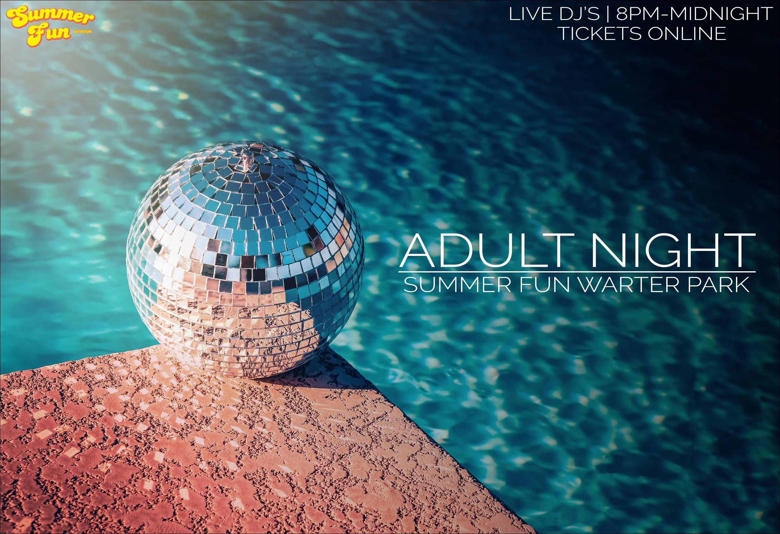 July 11 - Summer Fun Adult Night