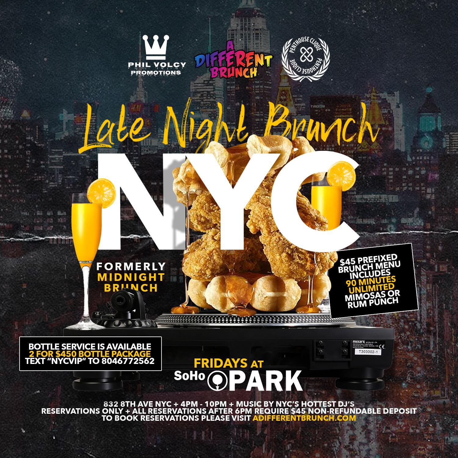 LATE NIGHT BRUNCH | FRIDAYS AT SOHO PARK NYC