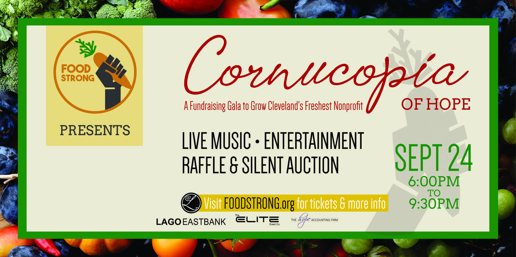 Cornucopia of Hope:A Fundraising Gala to Grow Clevelands Freshest Nonprofit