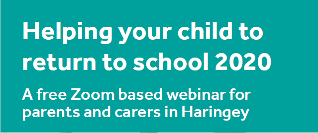 PARENTS AND CARERS HELPING YOUR CHILD RETURN TO SCHOOL 2020