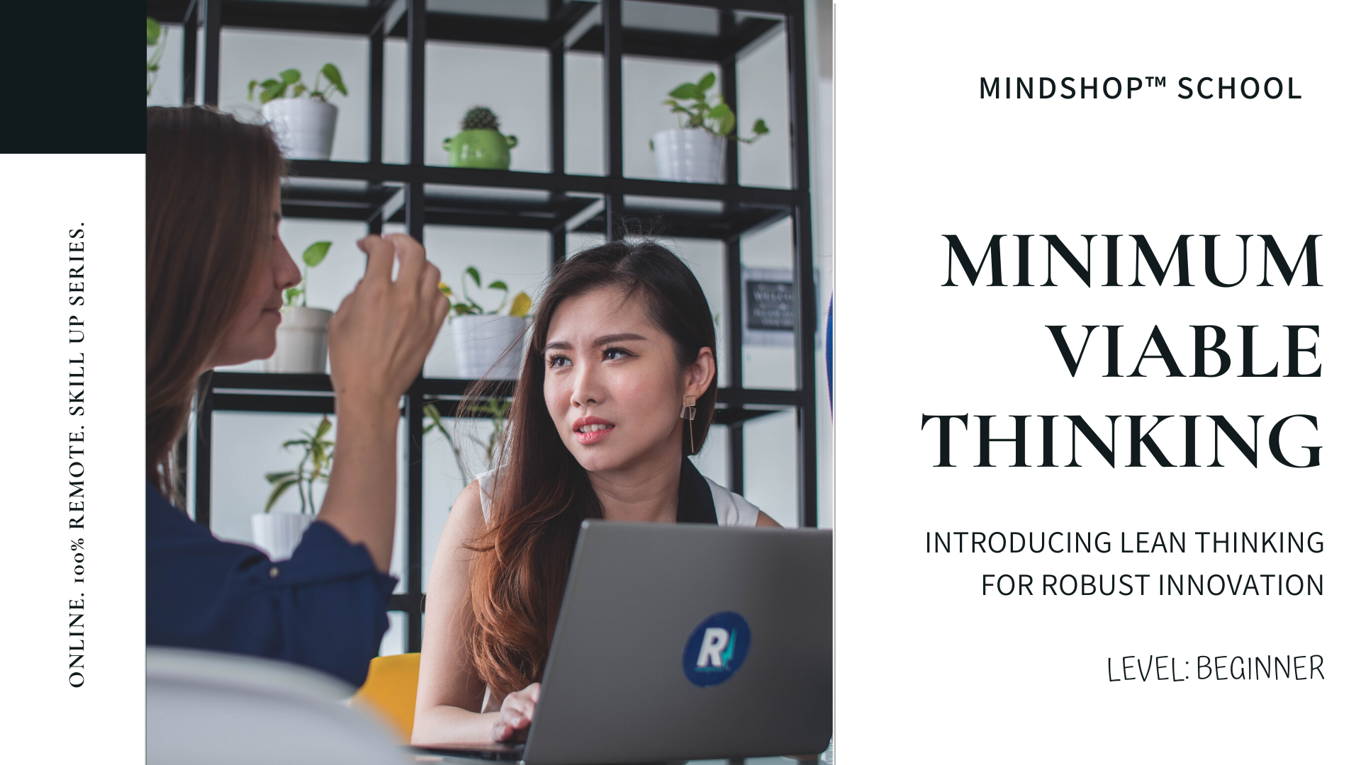 MINDSHOP Webinar | Develop Innovative Product with Minimum Viable Thinking