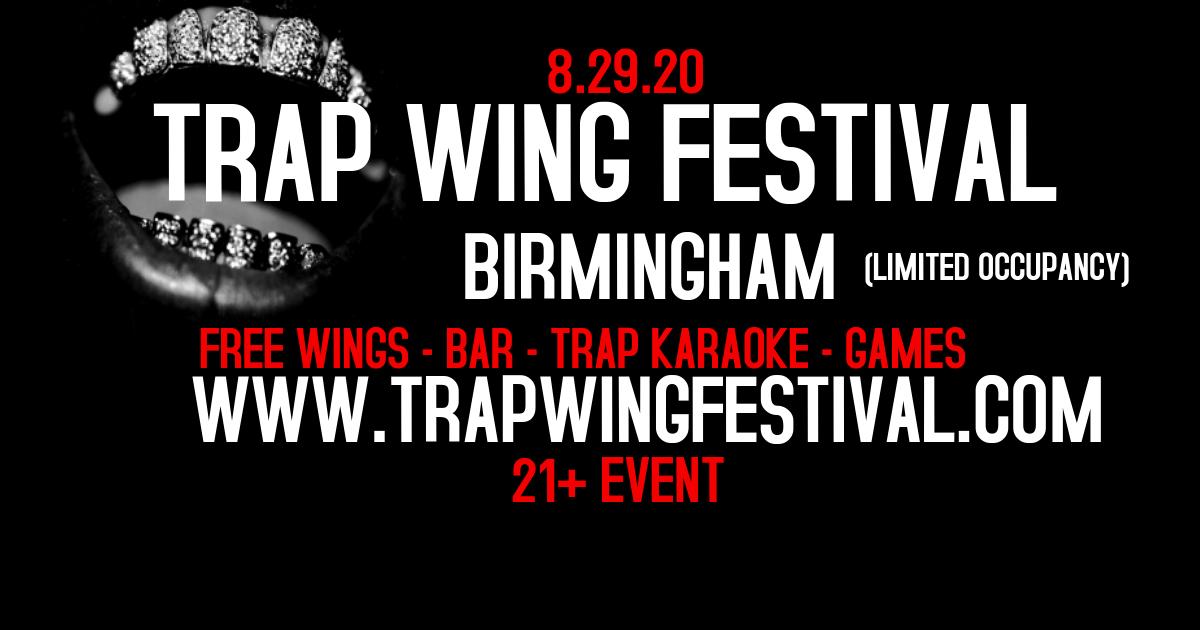 Trap Wing Festival Birmingham 2 19 Sep