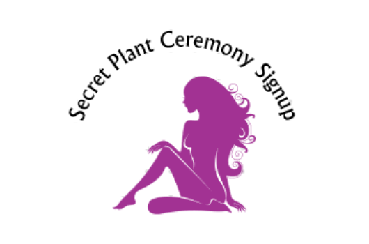 Secret El Paso Plant Ceremony Signup