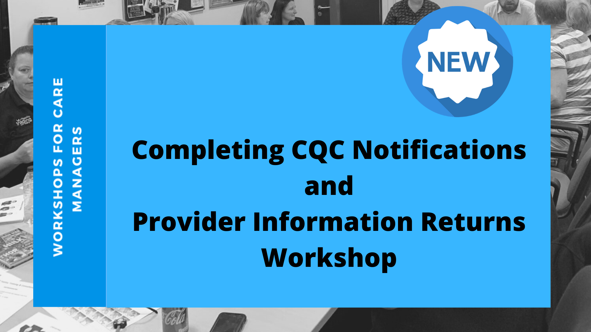 Completing CQC Notifications and Provider Information Returns