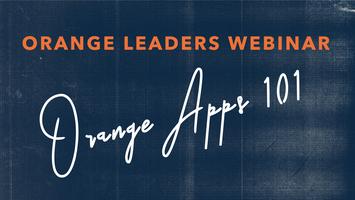 Orange Apps 101 Tickets Wed Jul 7 2021 At 11 00 Am Eventbrite