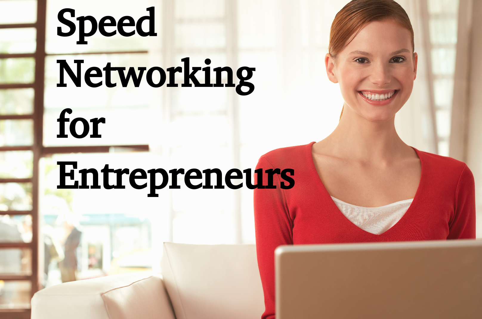 Speed Networking For Entrepreneurs