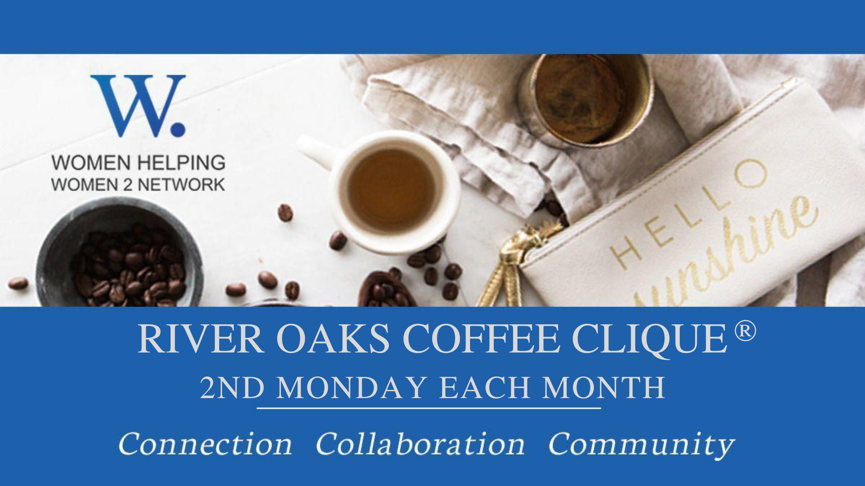 WHW2N - River Oaks Coffee Clique®