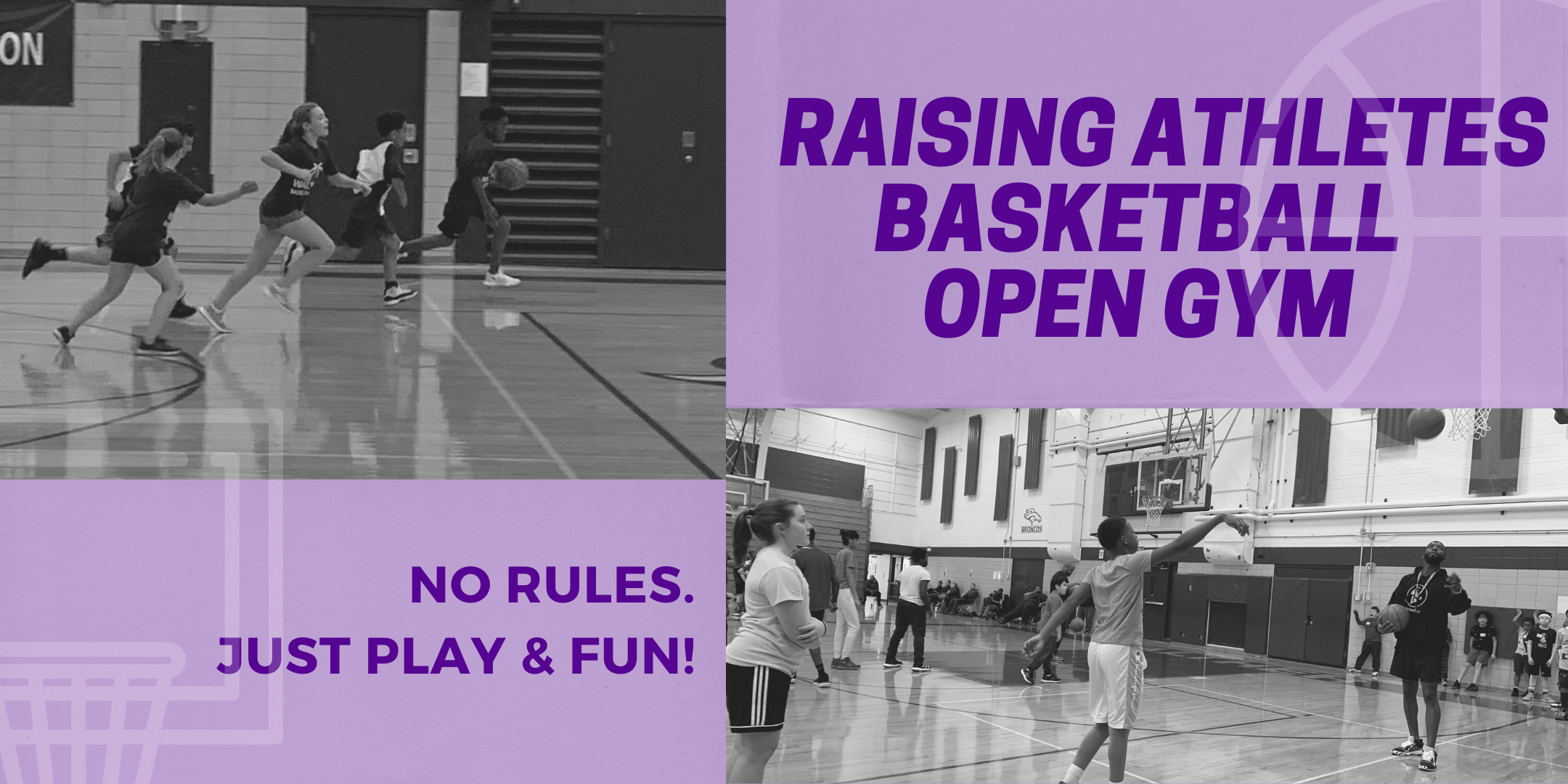 FREE - Raising Athletes Basketball Open Gym
