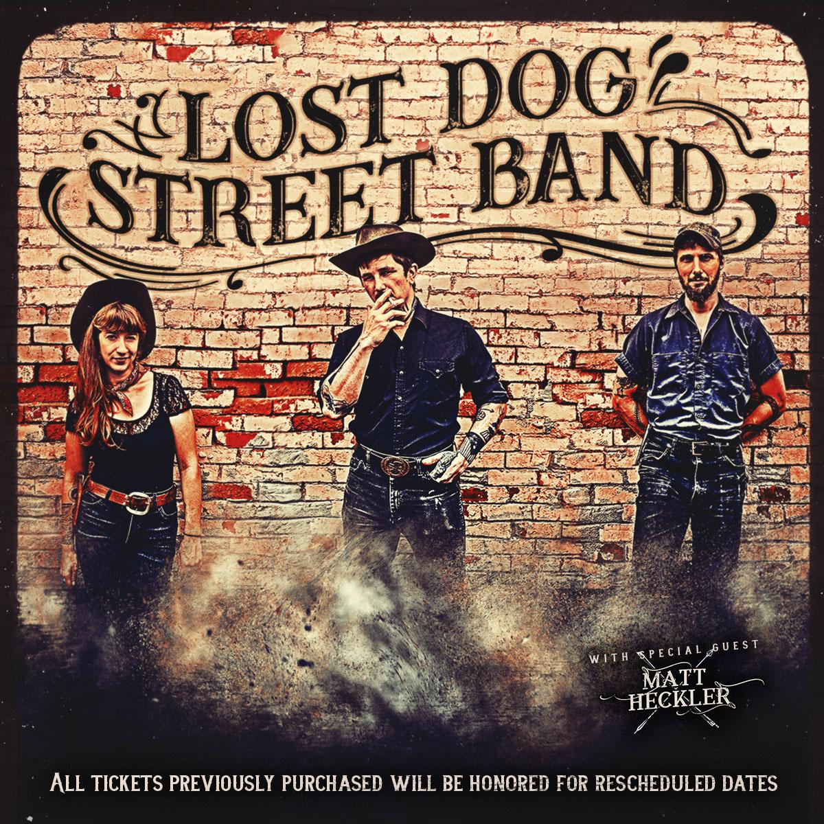 Lost Dog Street Band w/ Matt Heckler