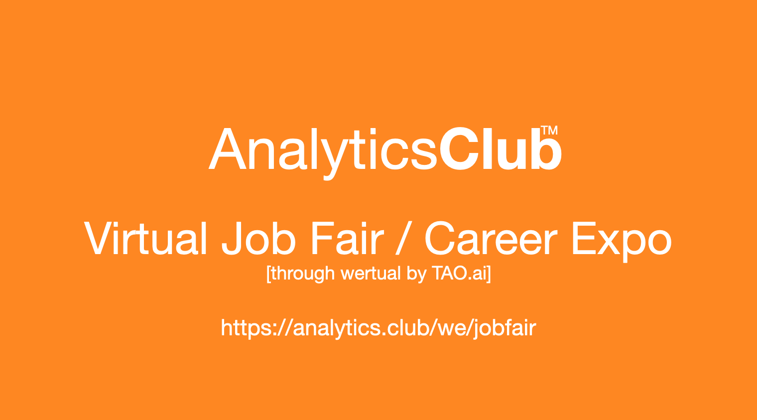 #AnalyticsClub Virtual Job Fair / Career Expo Event #Chicago