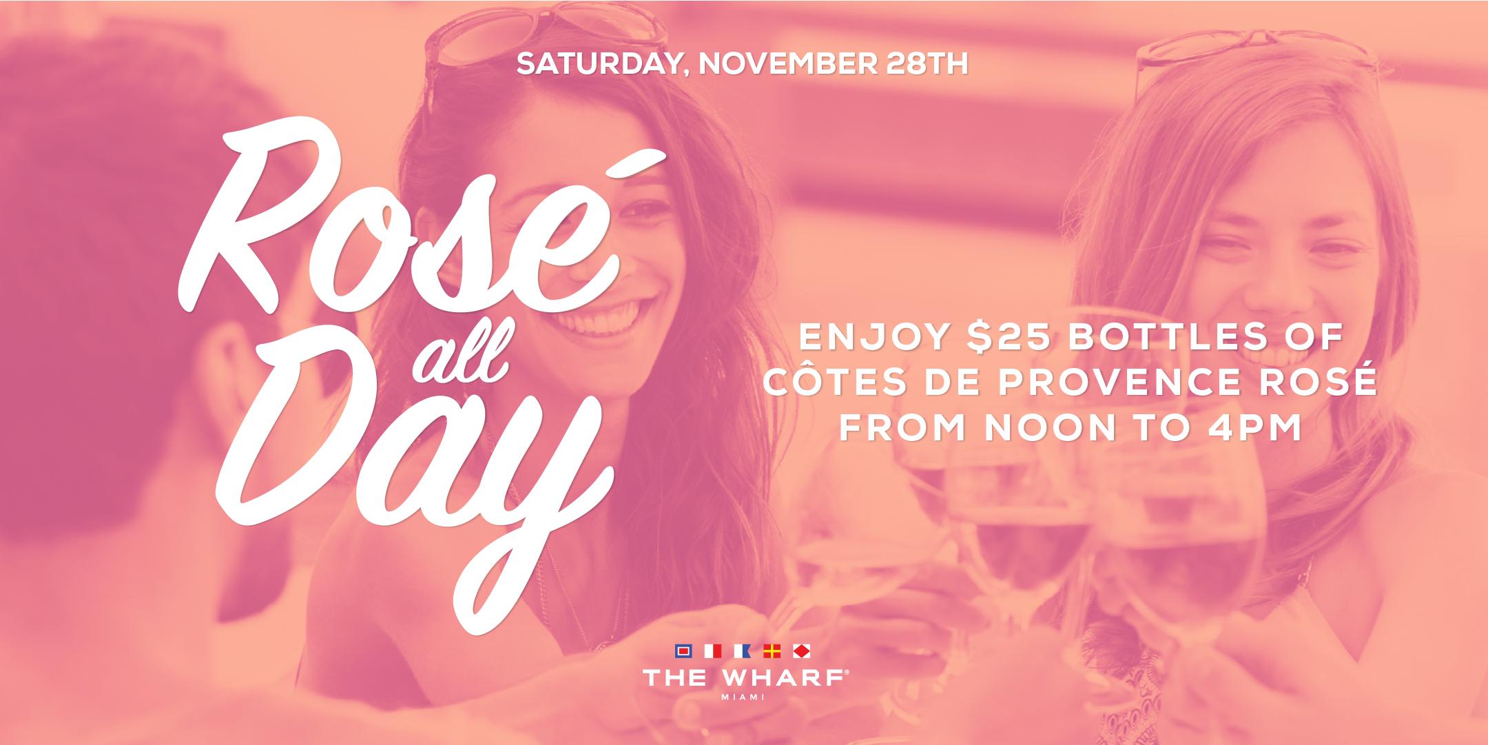 Rosé All Day at The Wharf Miami