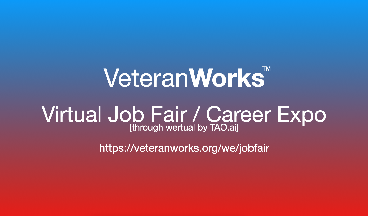 #VeteranWorks Virtual Job Fair / Career Expo #Veterans Event #Las Vegas