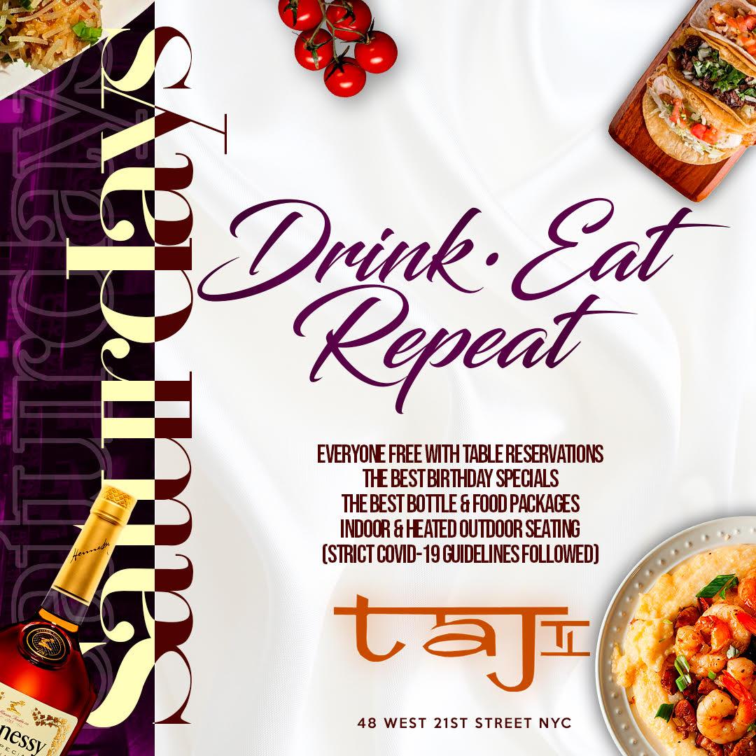 DrinkEatRepeat Brunch Party @ Taj II  Everyone FREE! Bday Specials!
