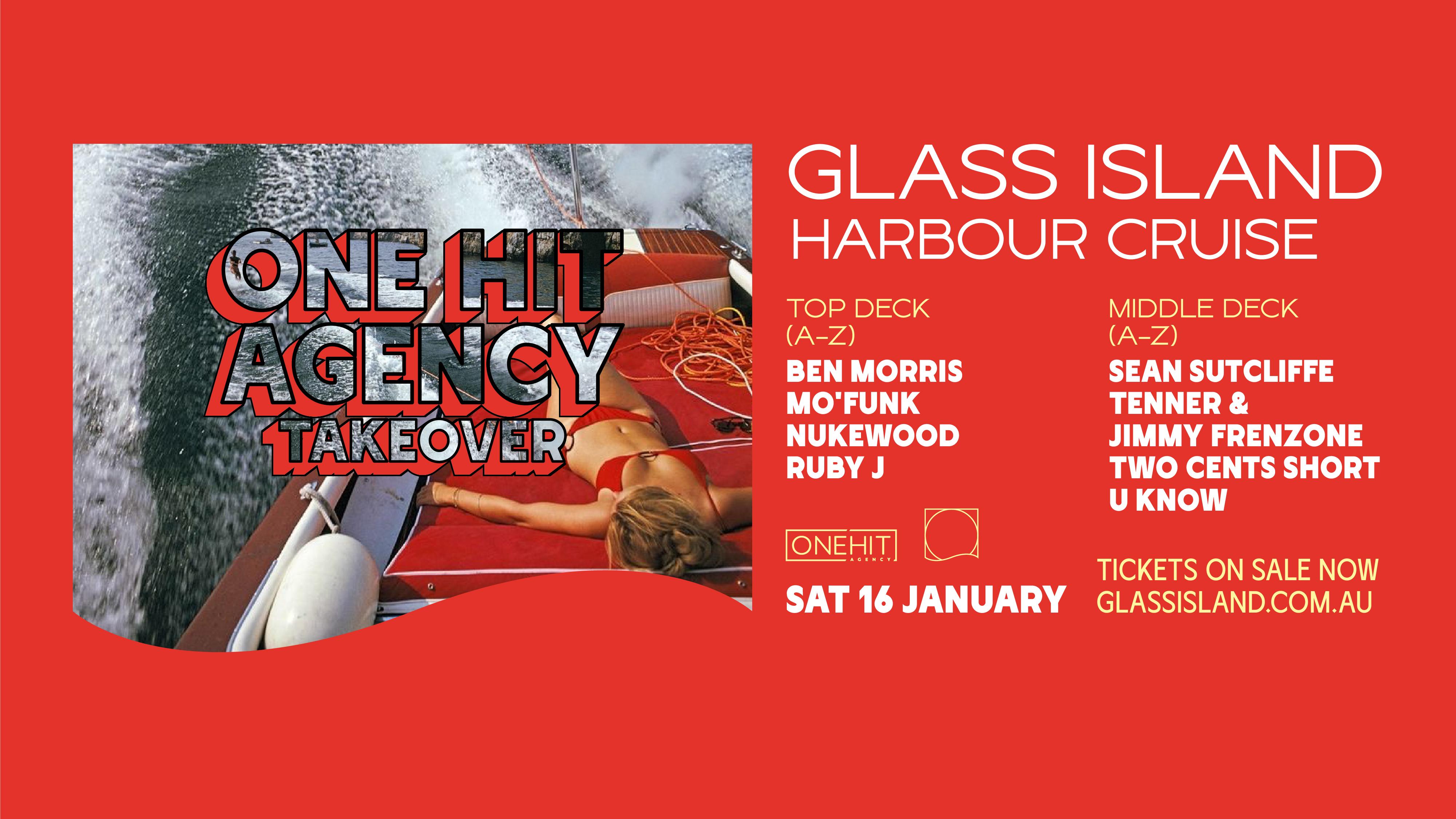 Glass Island - One Hit Agency Takeover - Sunset Cruise - Sat 16th January