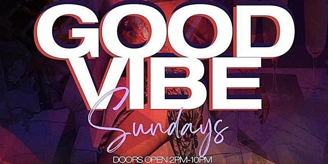GOOD VIBES SUNDAY HOSTED BY #TEAMINNO