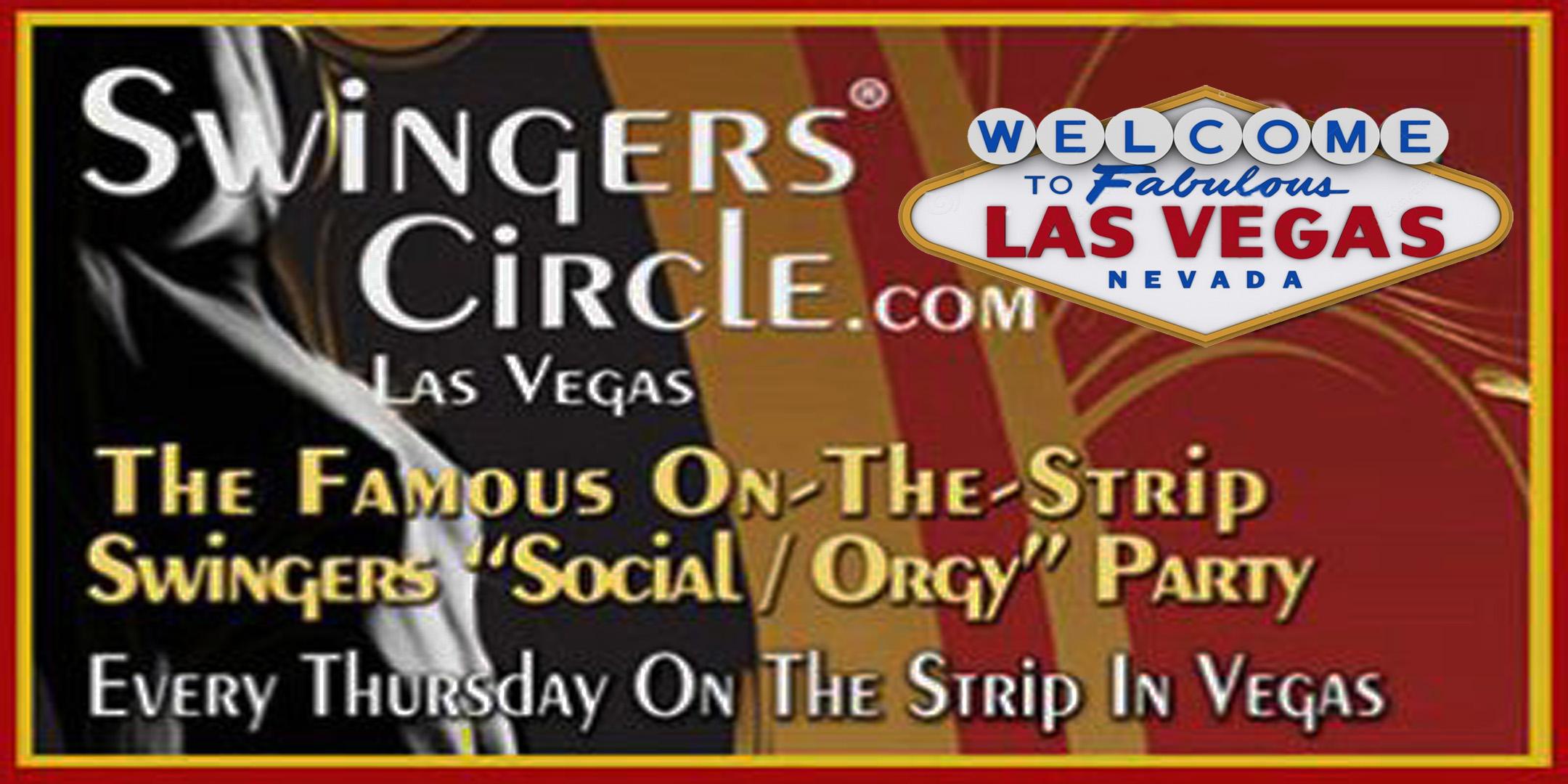 On The Vegas Strip Famous SwingersCircle Social/Orgy Party! Swinger Fun -  10 JUN 2021