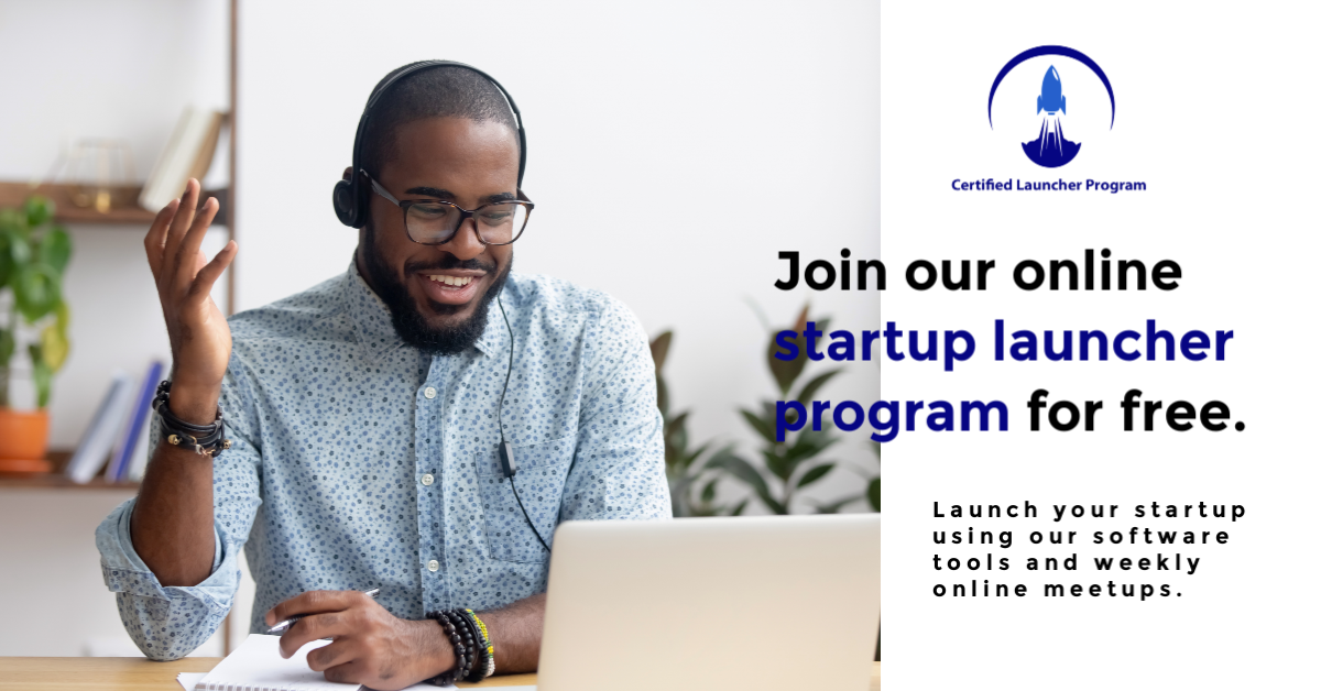 Join our online startup launcher program for free.