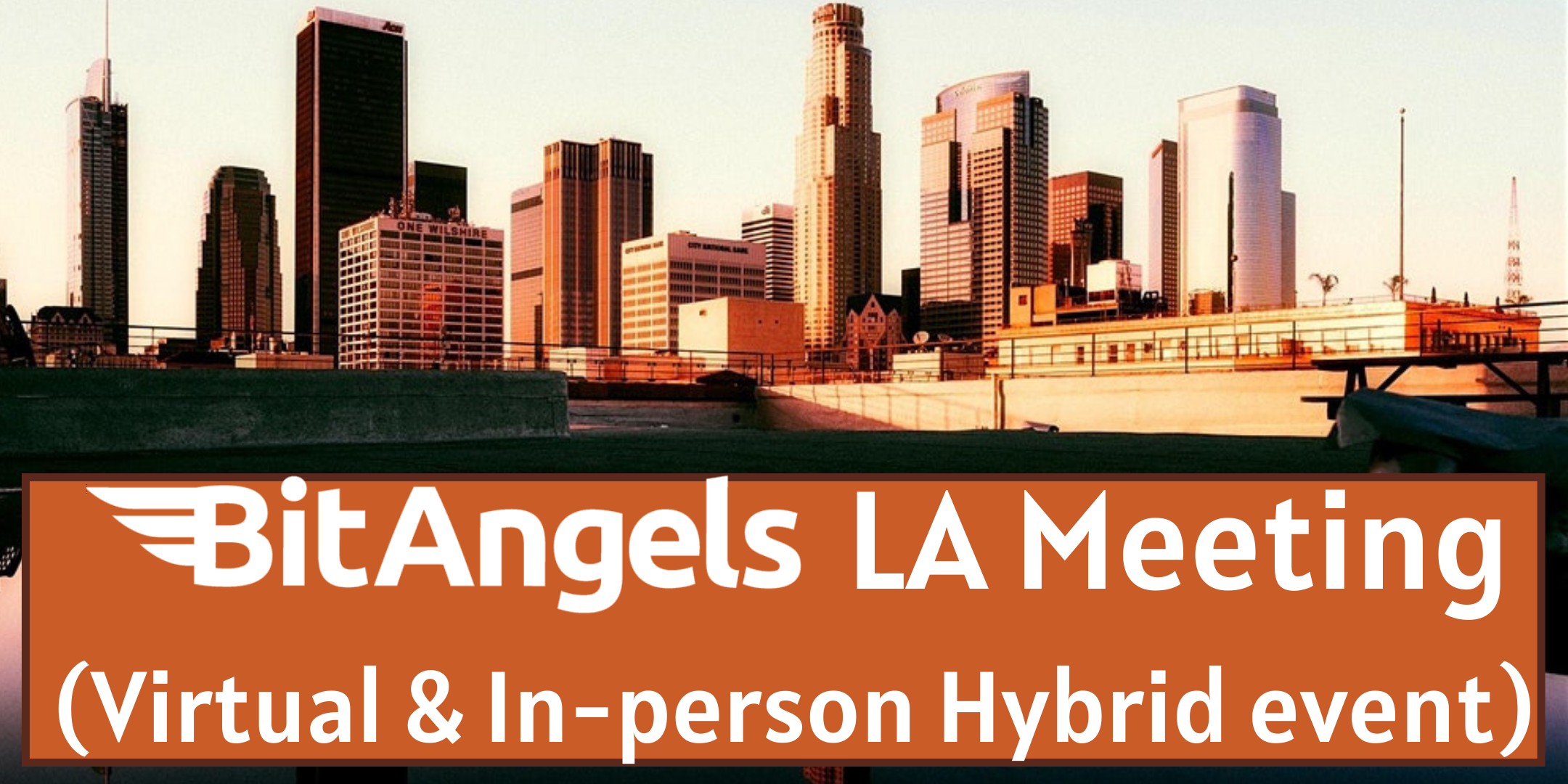 BitAngels Los Angeles: Blockchain and the Future of Work