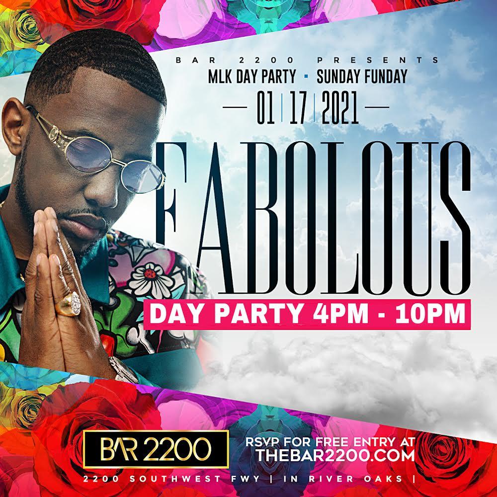FABOLOUS HOST SUNDAY FUNDAY MLK DAY TIME PARTY @ BAR 2200 | FREE ENTRY ALL
