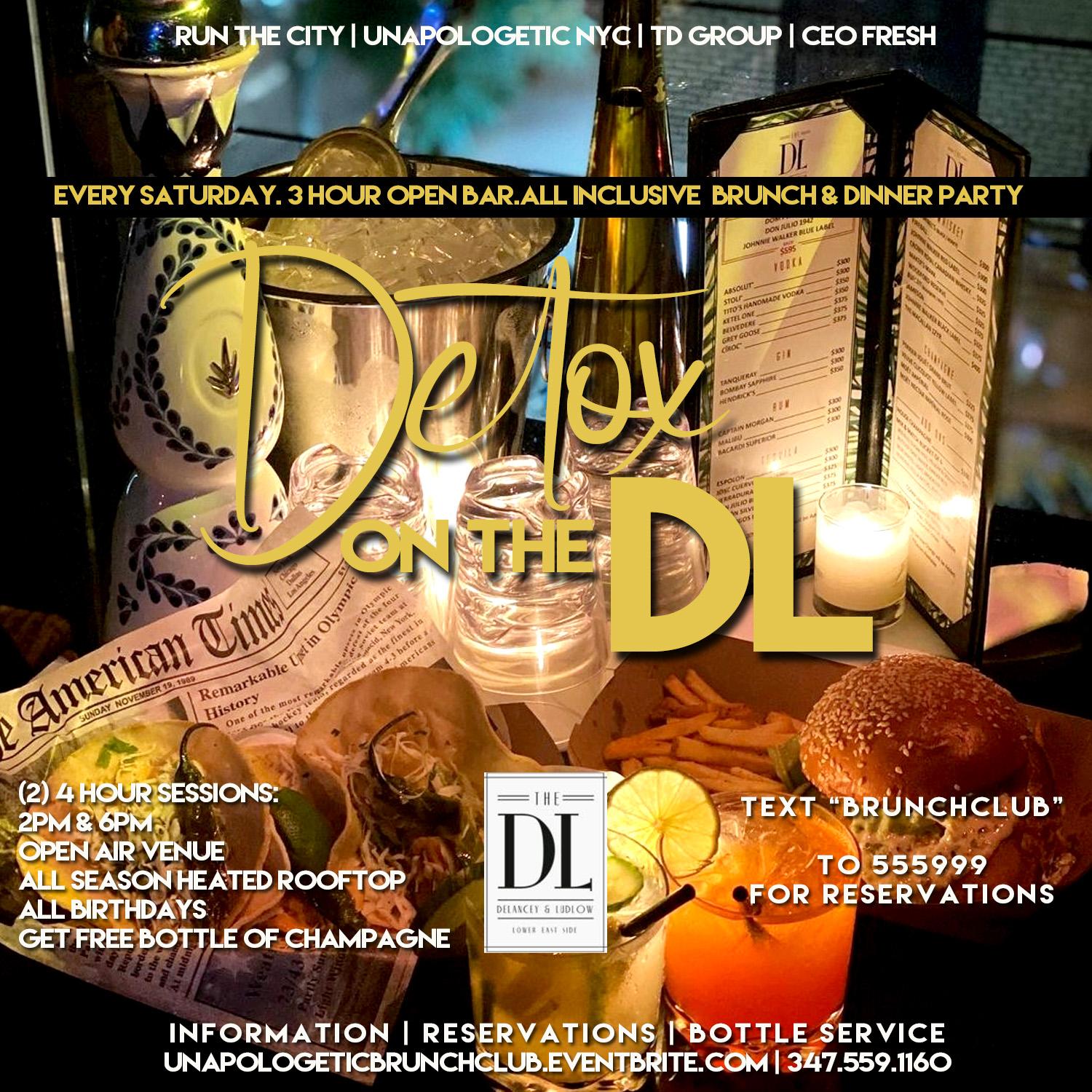 3/6 DETOX SATURDAY ROOFTOP BRUNCH & DINNER PARTY @ THE DL