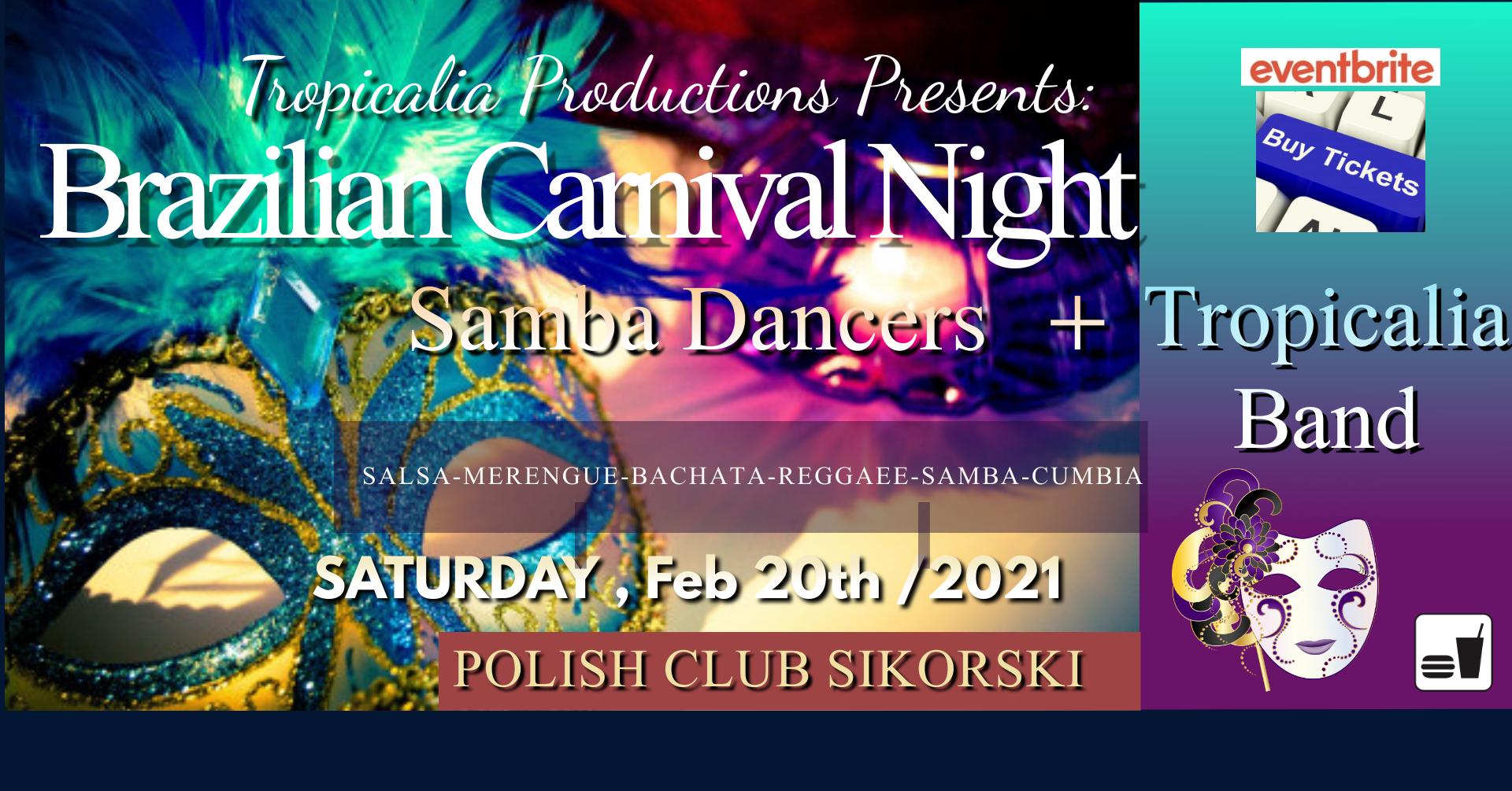 Latin Carnival Night 20 Feb 2021