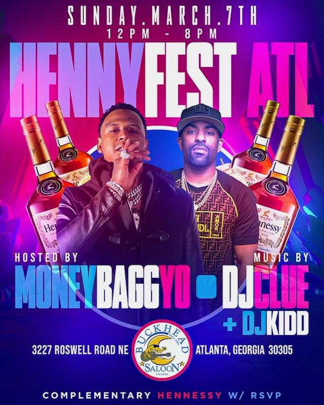 Henny Fest Allstar Weekend with Money BaggYo + DJ Clue
