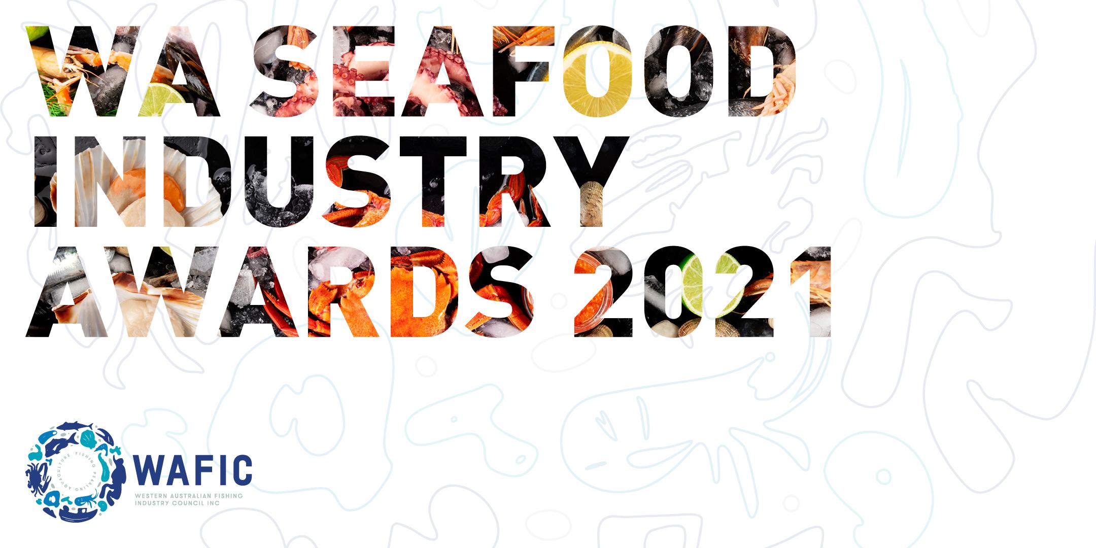 WA Seafood Industry Awards 2021