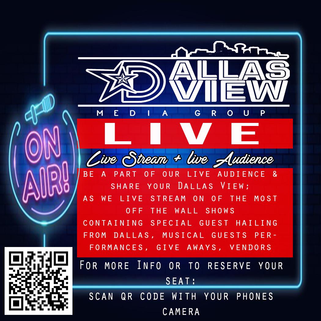 Dallas View Internet Radio Show Live