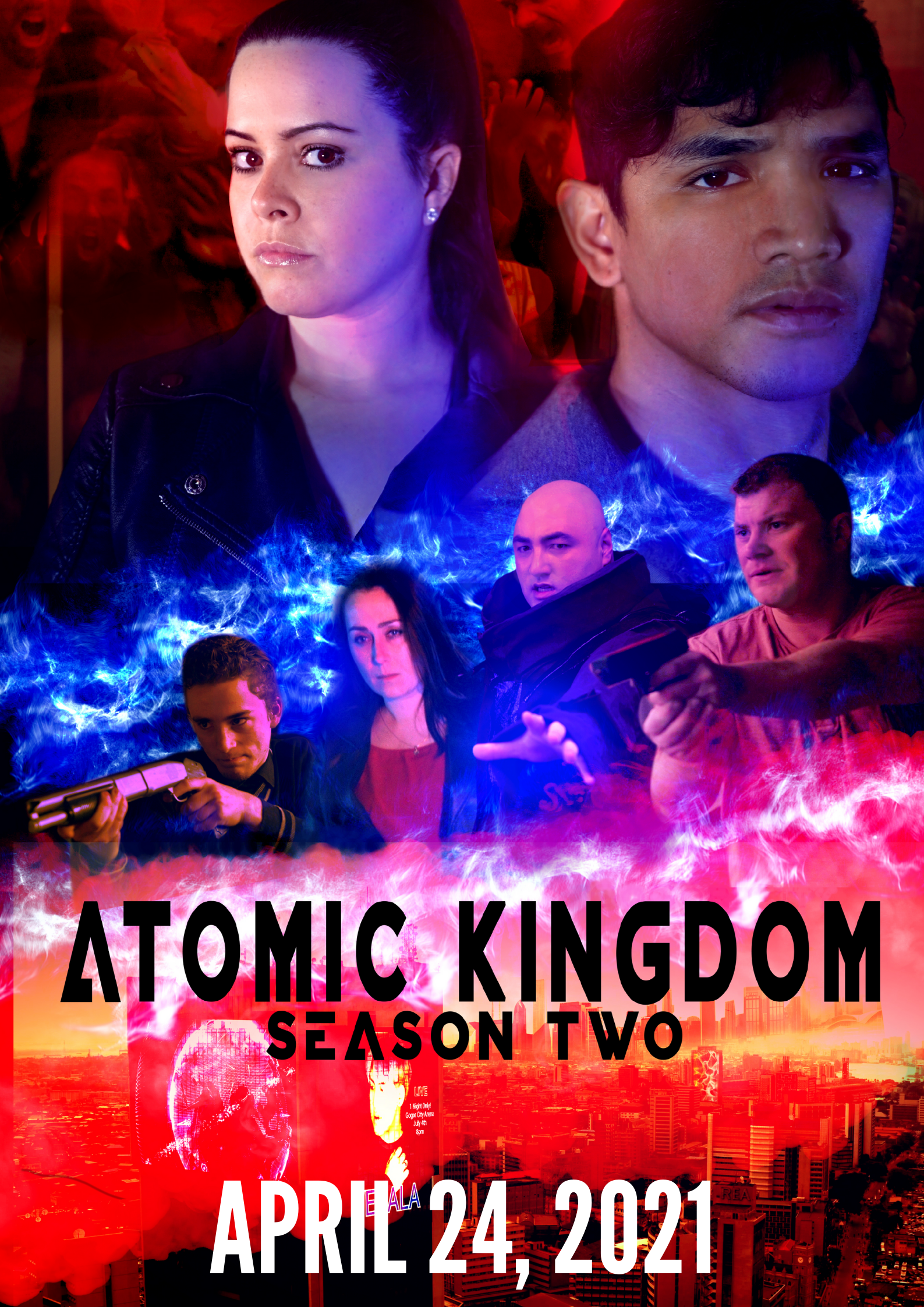 Atomic Kingdom Season 2 Premiere More Seats 24 Apr 2021