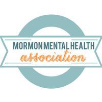 Mormon Mental Health Association Second Annual Conference