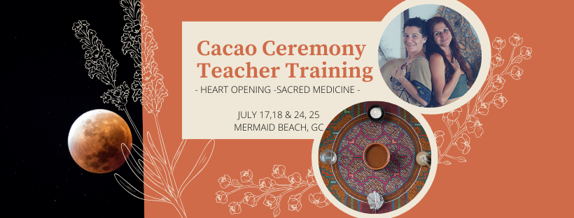 Cacao Ceremony Teacher Training