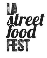 6th Annual LA Street Food Fest