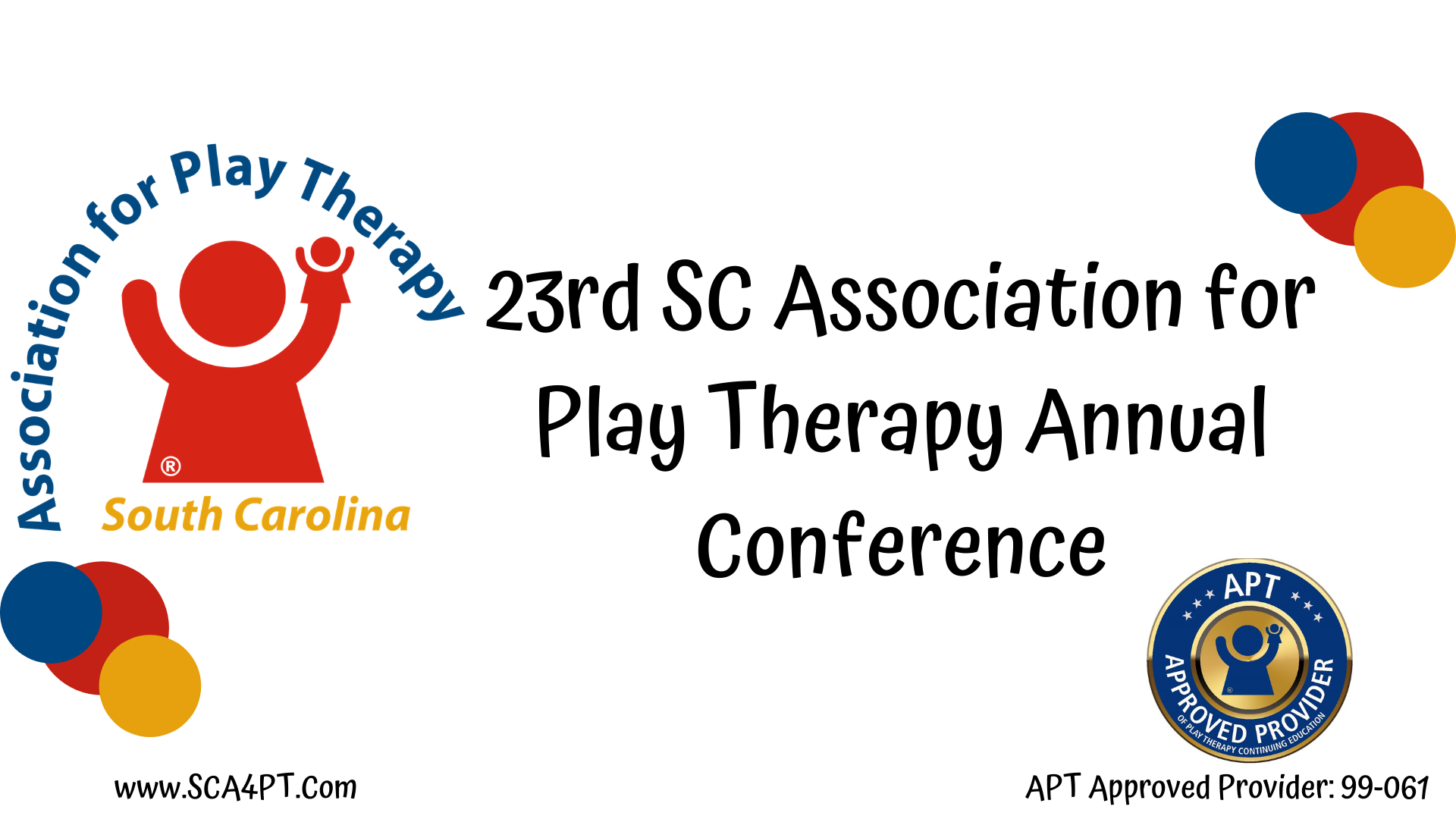 The 23rd SC Association for Play Therapy Annual Conference 10 SEP 2021