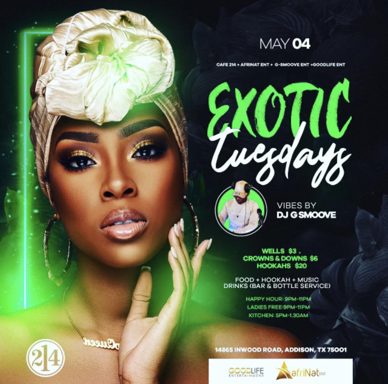 Exotic Tuesday @Cafe214