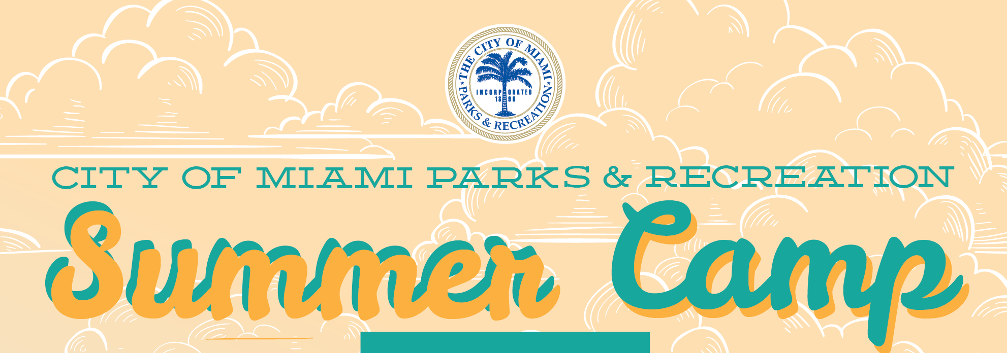 City of Miami 2021 Summer Camp Esther Mae Armbrister Park