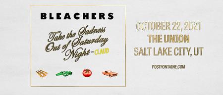 Bleachers Tickets Fri Oct 22 21 At 8 00 Pm Eventbrite