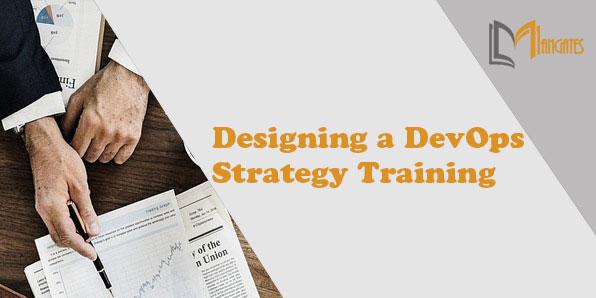 Designing a DevOps Strategy 1 Day Training in Philadelphia, PA