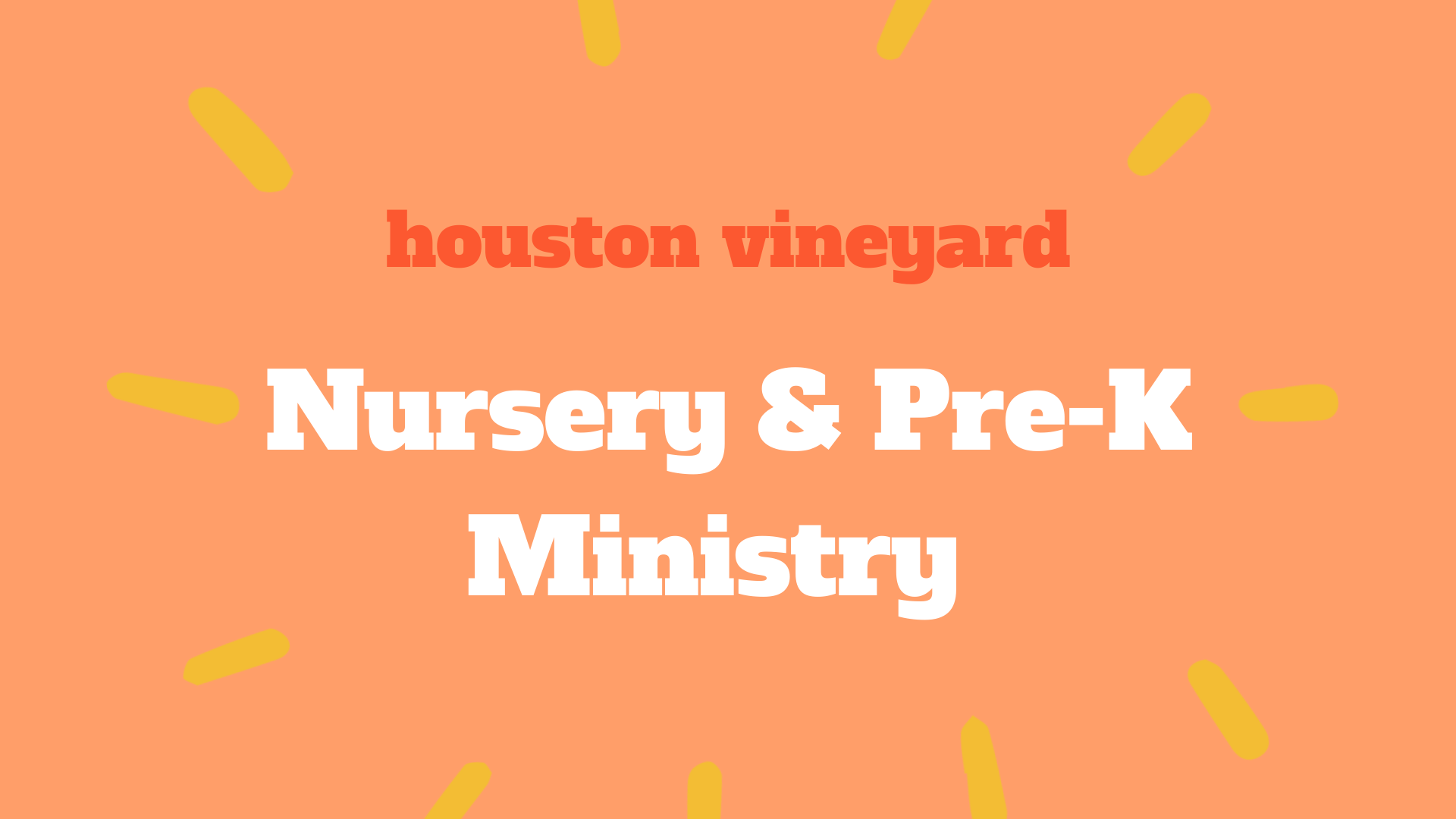 Houston Vineyard Preschool and Nursery Registration
