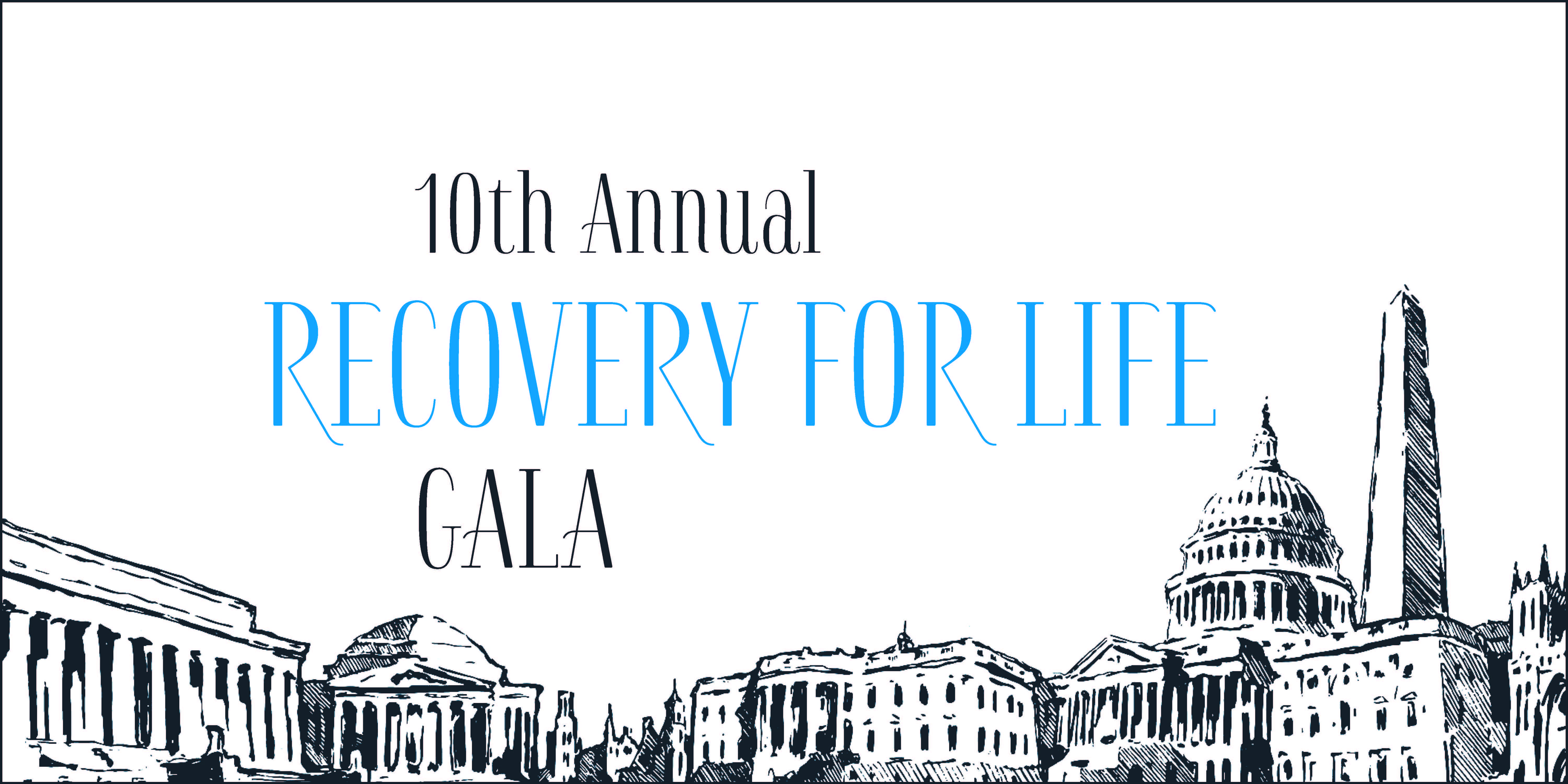 10th Annual Recovery for Life Washington D.C. Gala