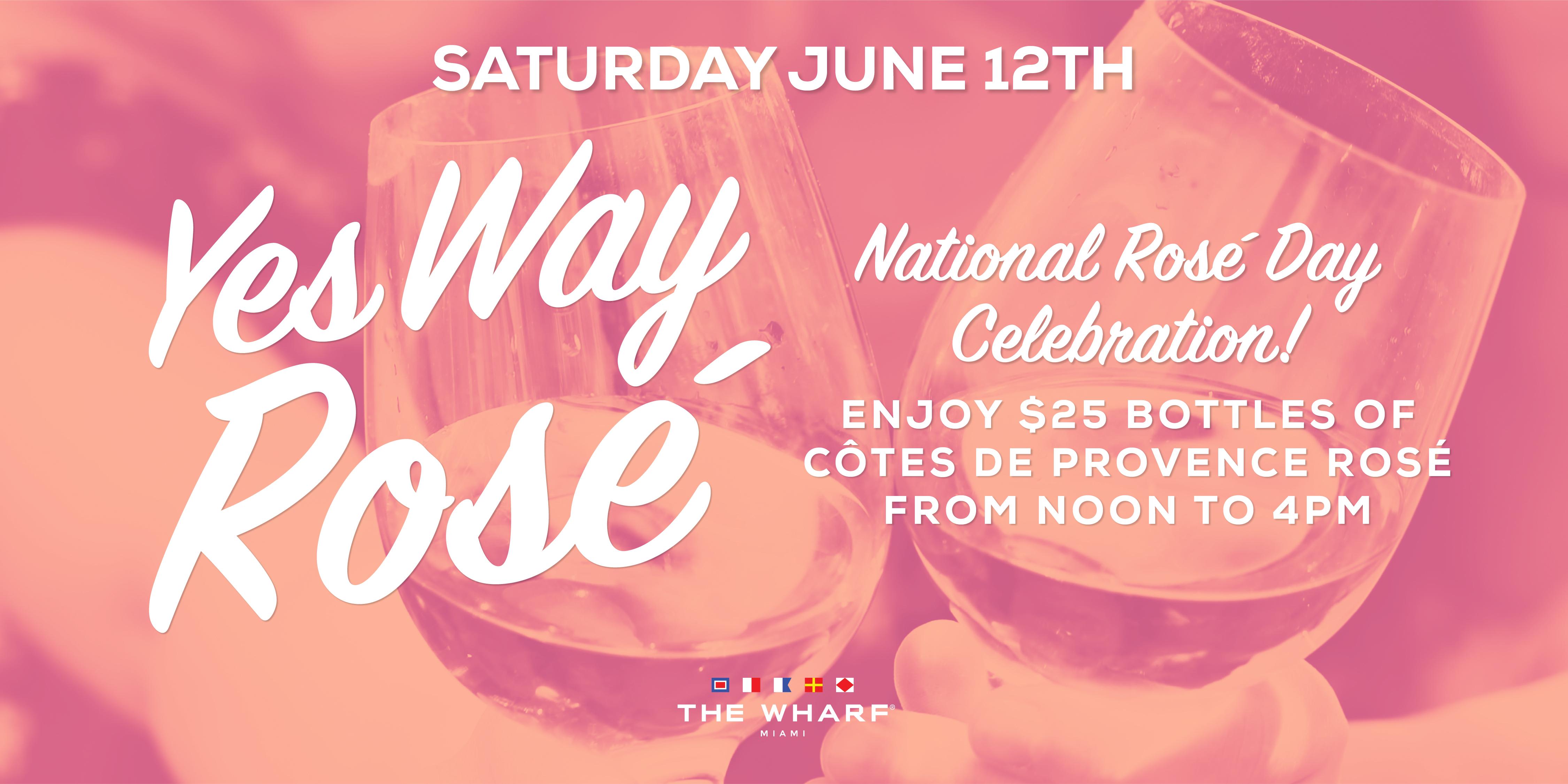 Yes Way Rose National Rose Day Celebration At The Wharf Miami 12 Jun 21