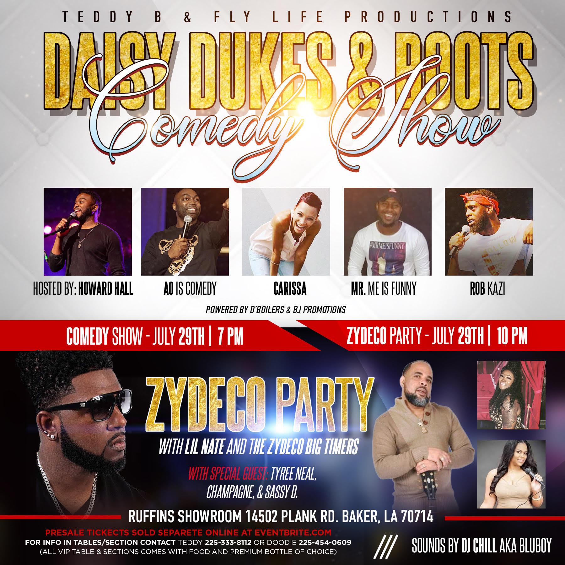 Daisy Dukes and Boots Comedy Show with Lil Nate &the Zydeco Big Timers live  - 29 JUL 2021