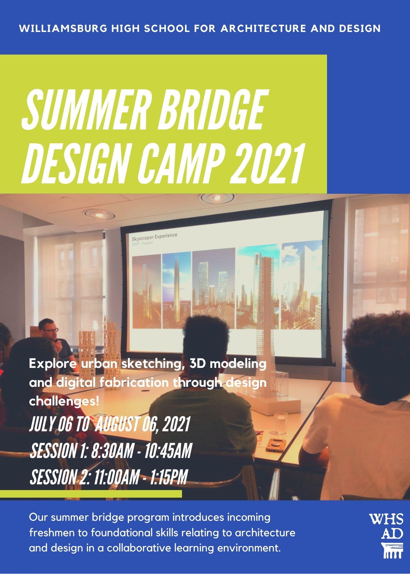 WHSAD Summer Bridge Design Camp 2021