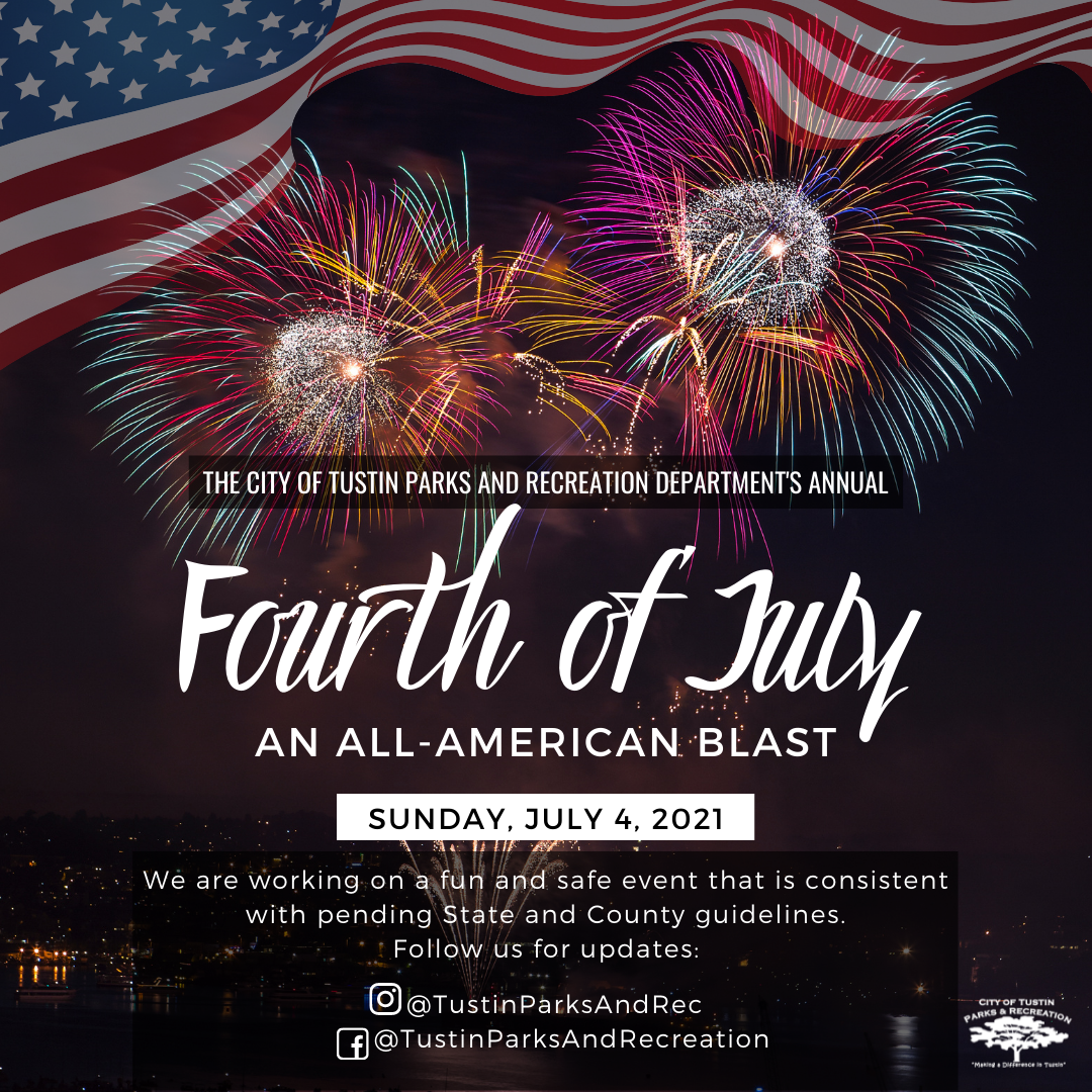 City of Tustin Fourth of July Celebration