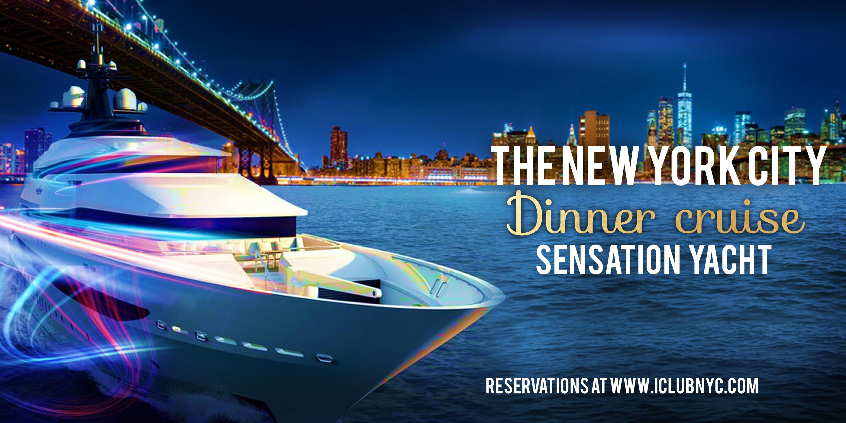 THE NEW YORK DINNER CRUISE BOAT PARTY | SENSATION YACHT