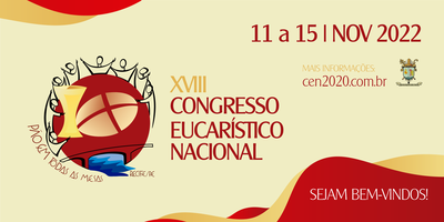 18º Congresso Eucarístico Nacional - Recife-PE Ingressos, Sab, 12/11/2022  às 09:00 | Eventbrite