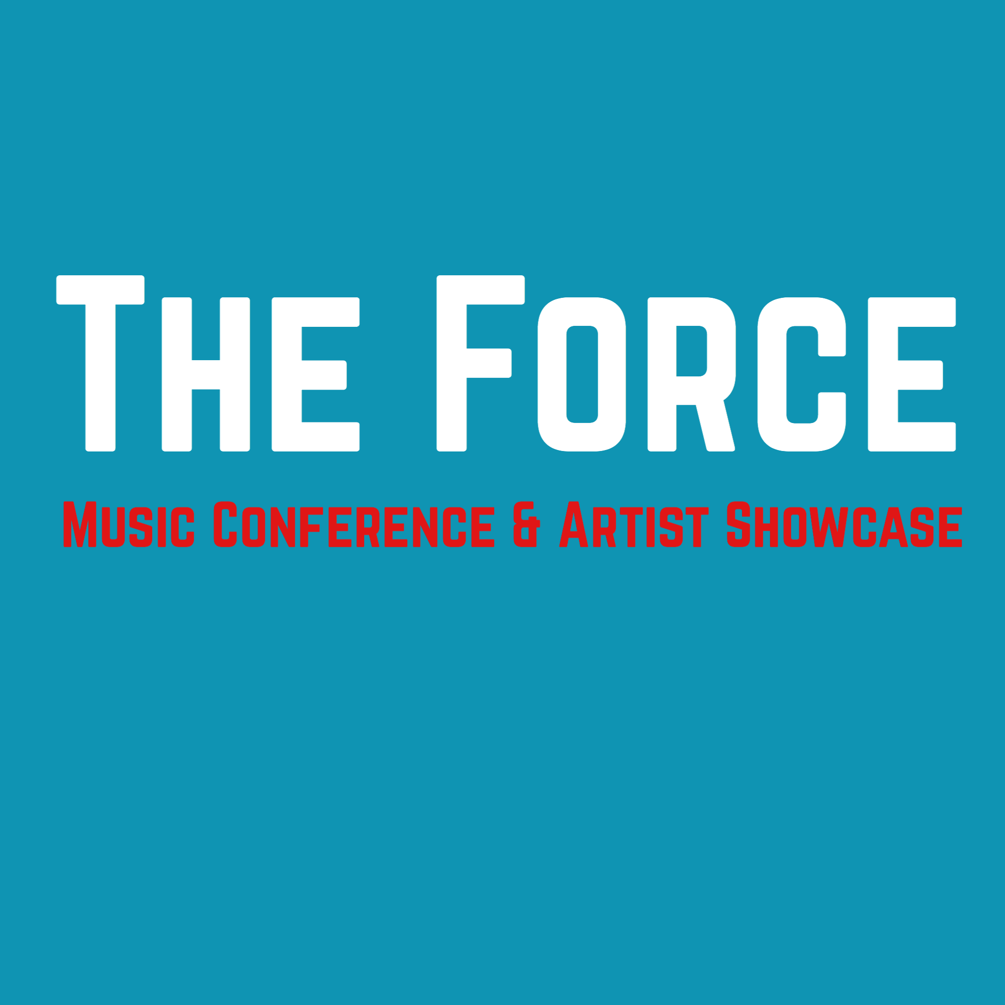Force Music Conference & A&R Artist Showcase